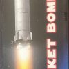 Bomb Rocket